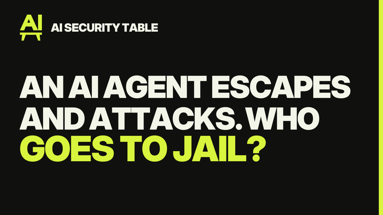 Episode title image: An AI Agent Escapes and Attacks. Who Goes to Jail?